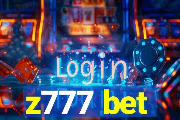 z777 bet